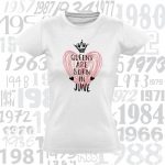 Moteriški marškinėliai Heart Queen are born in...