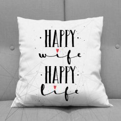 Happy Wife Happy life